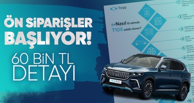 TOGG'da ön siparişler bu alınmaya başlanacak! Eğer 60 bin TL yüklemişse....