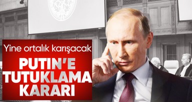 Uluslararası Ceza Mahkemesi'nden Putin için tutuklama kararı