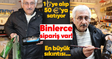 1 liraya alıp 50 euroya satıyor! Siparişler 10 katına çıktı, en büyük sıkıntısı ise...