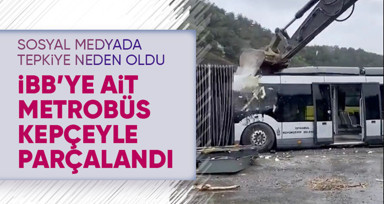 Metrobüs, kepçe tarafından parçalandı: Sosyal medya ayağa kaltı