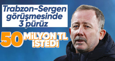 Trabzonspor-Sergen Yalçın görüşmesinde 3 pürüz! 50 milyon TL istedi...