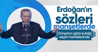 Dünyanın gözü Türkiye'de yapılacak cumhurbaşkanlığı seçiminde! Cumhurbaşkanı Recep Tayyip Erdoğan manşetlerde