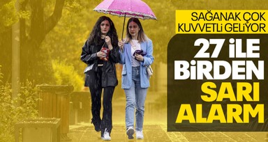 Meteoroloji'den birçok il için gök gürültülü sağanak yağış uyarısı! 27 şehir için sarı kodlu alarm