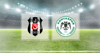 Beşiktaş, ikincilik için sahaya çıkıyor! BJK Konya maçı saat kaçta?