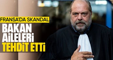 Fransa Adalet Bakanı bir skandala imza attı! Çocukları protestolara karışan aileleri tehdit etti