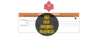 VGM BURS SONUÇLARI SORGULA: VGM 2023-2024 öğretim yılı Yükseköğretim bursu başvuru sonucu belli oldu! Ödemeler ne zaman başlayacak?