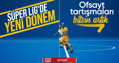 TFF duyurdu! Yarı otomatik ofsayt sistemi geliyor