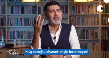 Gazeteci Levent Gültekin'den 'siyaseti bırakmadım' diyen Kılıçdaroğlu'na: Sen bu ülkede 11 yıl ne siyaseti yaptın?