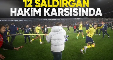 Trabzonspor-Fenerbahçe maçında olaylara karışmışlardı! Futbolculara saldıran 12 kişi adliyede