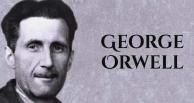 George Orwell Sözleri! Birbirinden Değerli Ve Etkileyici 50 George Orwell Sözleri