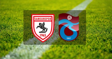Samsunspor Trabzonspor maçı ne zaman, saat kaçta, hangi kanalda? Canlı yayın, muhtemel ilk 11'ler