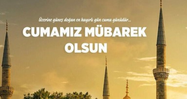 En güzel, en özel, en yeni resimli cuma mesajları 2024 || Ayetli, hadisli, dualı, bayraklı, en yeni Cuma mesajları