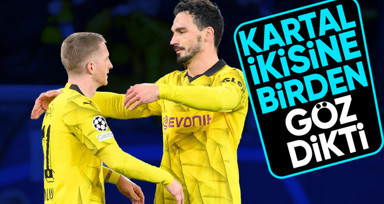 Beşiktaş'tan Dortmund çıkarması! Kartal Marco Reus ile Mats Hummels'in peşinde