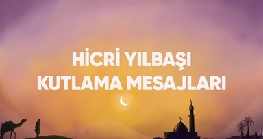 En güzel resimli Hicri yılbaşı kutlama mesajları ayetli, hadisli, dualı, kısa ve uzun