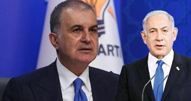 AK Parti Sözcüsü Ömer Çelik'ten Netanyahu'ya tepki: Yalanlarına yenisini eklemiş