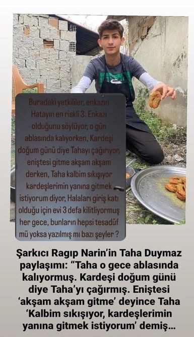 Taha Duymaz'ın ölüm haberi kahretmişti! Arkadaşı Ragıp Narin Taha'nın ölmeden bir gün önce söylediklerini anlattı... Ablasının son paylaşımı boğazları düğümledi - Resim: 10