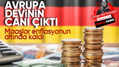 Avrupa devi Almanya'da vatandaş enflasyona eziliyor! Maaşlar enflasyonun çok gerisinde