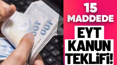 EYT kanun teklifi Meclis Başkanlığı'na sunuldu! İşte EYT teklifi için merak edilen her şey...