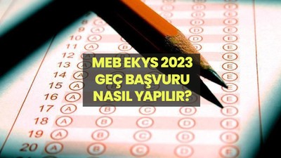 MEB EKYS geç başvuru saat kaça kadar nasıl yapılıyor?