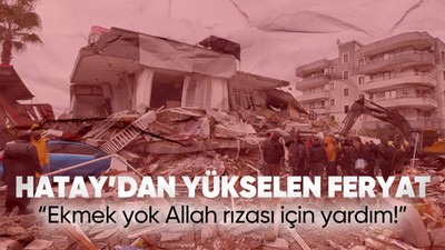 Son dakika deprem haberleri... Hatay Elbistan'da deprem mağduru bir kadın gözyaşları içinde yardım istedi: Kimse gelmedi Allah rızası için yardım