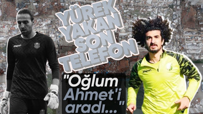 Yakup Alkan ile Yeni Malatyasporlu Ahmet Eyüp Türkaslan arasındaki son konuşma yürekleri dağladı! "Oğlum Ahmet'i aradı..."