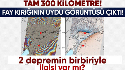 300 kilometre fay kırığının uydu görüntüsü çıktı! 2 depremin birbiriyle ilgisi var mı?