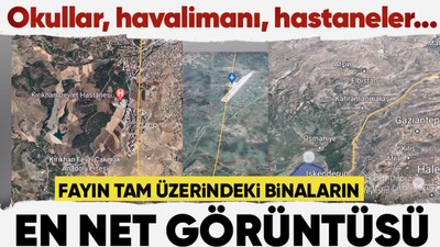 10 şehri enkaza çeviren Kahramanmaraş depreminde yıkılan binalar tam fayın üzerinde! Google Earth'e fayın üzerindeki binaları işledi! Okullar, hastaneler...