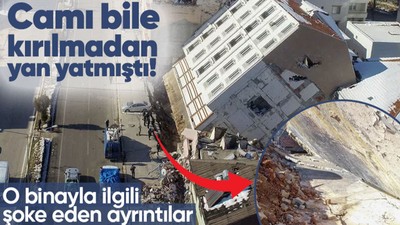 Camı bile kırılmadan yan yatmıştı! Adıyaman'daki o binayla ilgili şoke eden ayrıntılar! 1 yıllıktı ev sahibi umreden dönünce gözlerine inanamadı