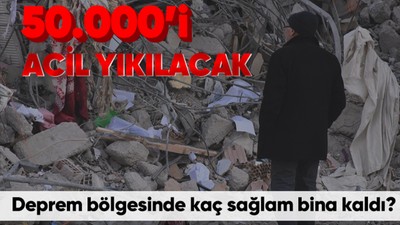 Deprem bölgesinde acil yıkılması gereken bina sayısı belli oldu! İşte il il hasar tespit çalışmaları ve yıkılacak binalar