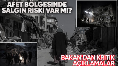 Son dakika: Bakan Koca açıkladı! Afet bölgesinde salgın riski var mı?