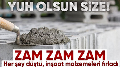 Yazıklar olsun! Depremin ardından fırsatçıların avucu kaşınmaya başladı! İnşaat malzemelerine sebepsiz zam