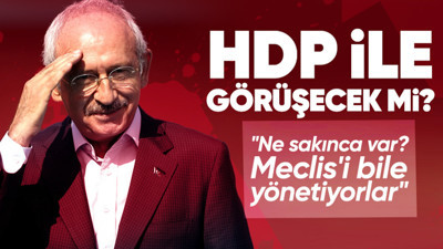 CHP Genel Başkanı Kemal Kılıçdaroğlu HDP ile  görüşecek mi?
