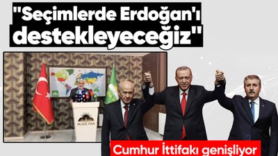 Son dakika! HÜDA PAR seçimlerde Cumhurbaşkanı Recep Tayyip Erdoğan'ı destekleyecek