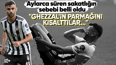Rachid Ghezzal neden sahalara dönemiyor? "Parmağını kestiler..."