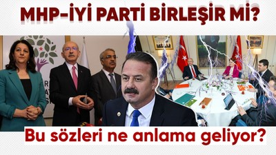 İYİ Parti İstanbul Milletvekili Yavuz Ağıralioğlu'nun sözleri kafa karıştırdı! MHP-İYİ Parti'nin birleşme sinyalleri mi?