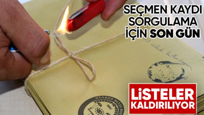 Seçmen kaydı sorgulama için son gün! Listeler saat 17.00'de askıdan inecek