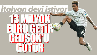 İtalyan devi Gedson Fernandes'i istiyor! 13 milyon euro...