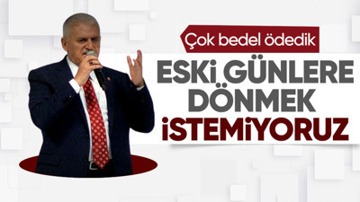 Ak Parti Genel Başkan Vekili Binali Yıldırım: Türkiye için, geleceğimiz için gençlerimiz için istikrar istiyorum, güven istiyorum