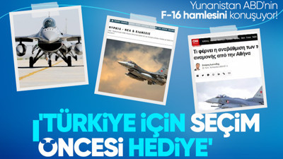 Yunanistan ABD'nin F-16 hamlesini konuşuyor! 'Seçimden önce Türkiye'ye hediye'