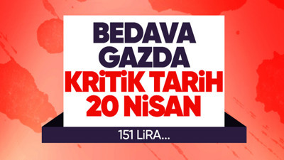 Konutlara ücretsiz verilecek doğalgazın tarihi ve detayları belli oldu: 20 Nisan'da...