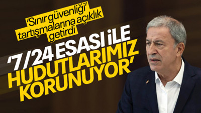 Milli Savunma Bakanı Hulusi Akar'dan önemli açıklamalar: Hudutlarımızda 60 bin askerimiz var
