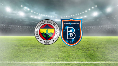 Fenerbahçe Başakşehir kupa final maçı ne zaman, saat kaçta?