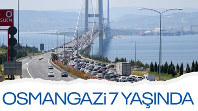 Dünyanın en büyüklerinden! Osmangazi Köprüsü bugün 7 yaşında!