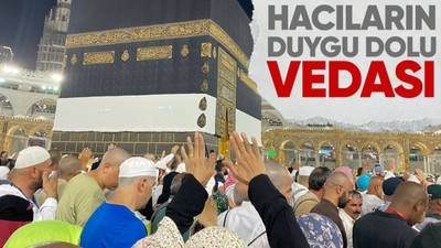 Hacıların Kabe'ye duygu dolu vedası