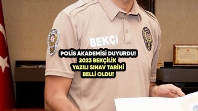 Bekçilik yazılı sınavı ne zaman, sınav giriş belgesi nasıl alınır?