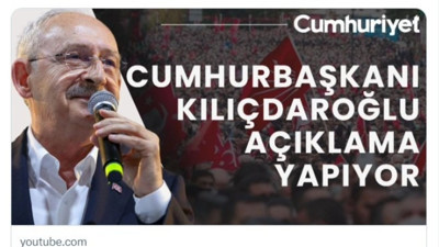 Son Dakika: Cumhuriyet'ten 'Cumhurbaşkanı Kılıçdaroğlu' başlığı
