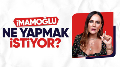 İmamoğlu ne yapmak istiyor? Buket Aydın İmamoğlu'nun açıklamalarını değerlendirdi