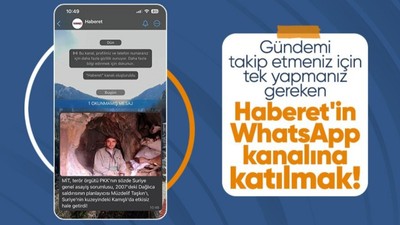 Son dakika haberleri günün flaş haberleri Haberet WhatsApp kanalında
