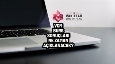 VGM burs sonuçları açıklandı mı, ne zaman belli olacak? 2023 – 2024 eğitim yılı burs başvuru sonuçları sorgulama ekranı