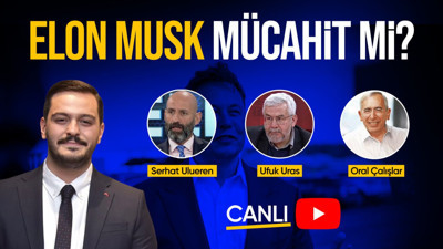 CANLI  YAYIN | Elon Musk mücahit mi?
